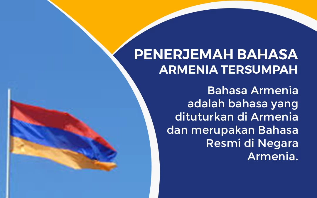 Penerjemah Bahasa Armenia Tersumpah