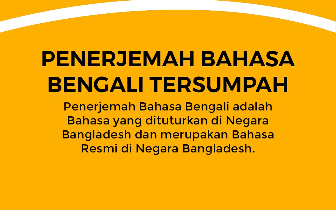 Penerjemah Bahasa Bengali Tersumpah