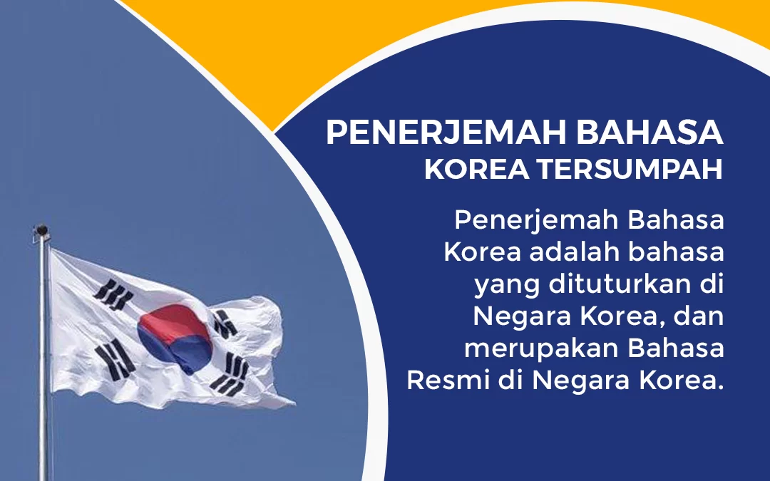 Penerjemah Bahasa Korea Tersumpah