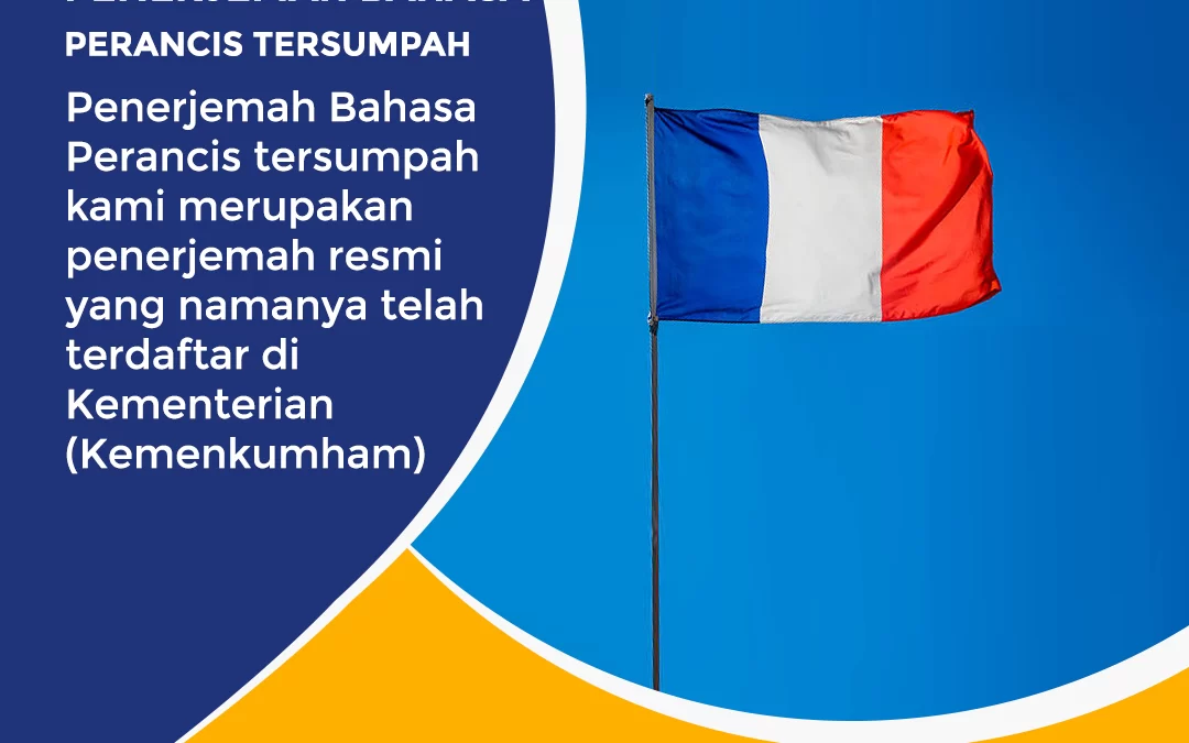 Penerjemah Bahasa Prancis Tersumpah