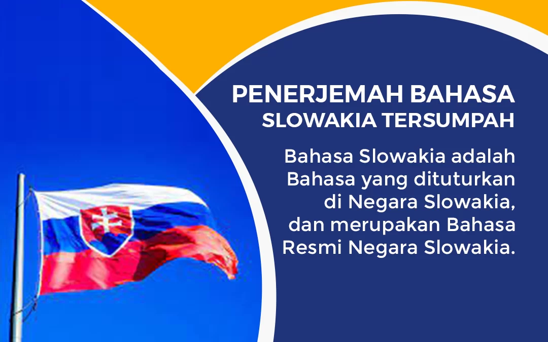 Penerjemah Bahasa Slowakia Tersumpah