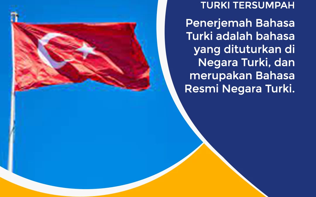 Penerjemah Bahasa Turki Tersumpah