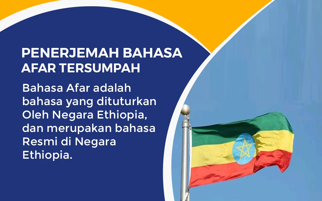 Penerjemah Bahasa Afar Tersumpah