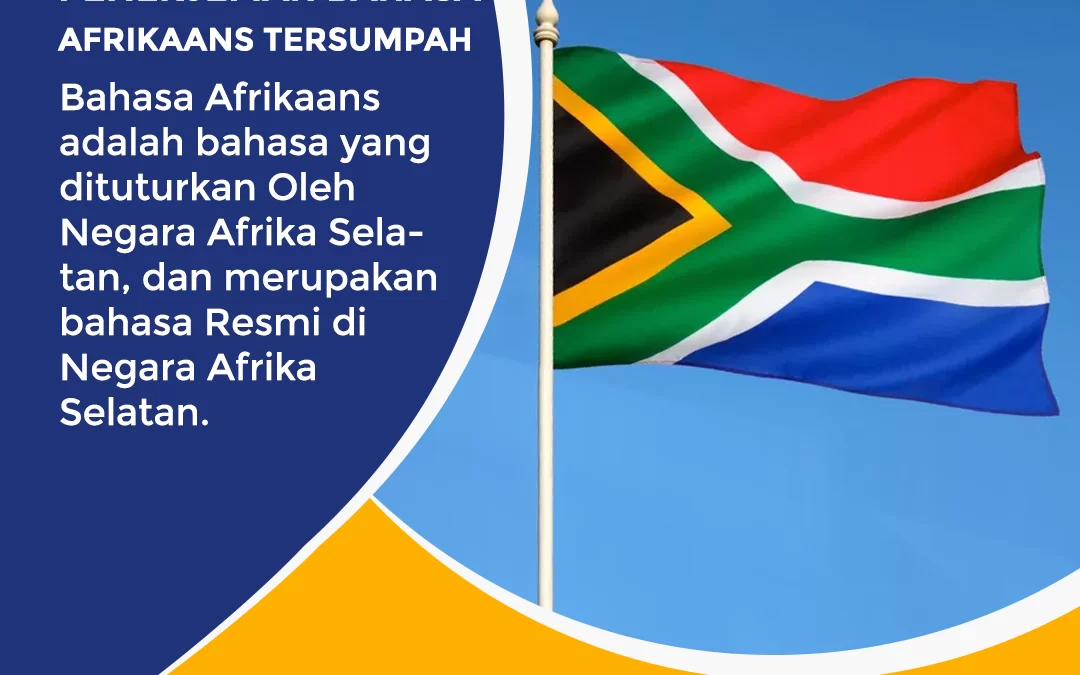 Penerjemah Bahasa Afrikaans Tersumpah