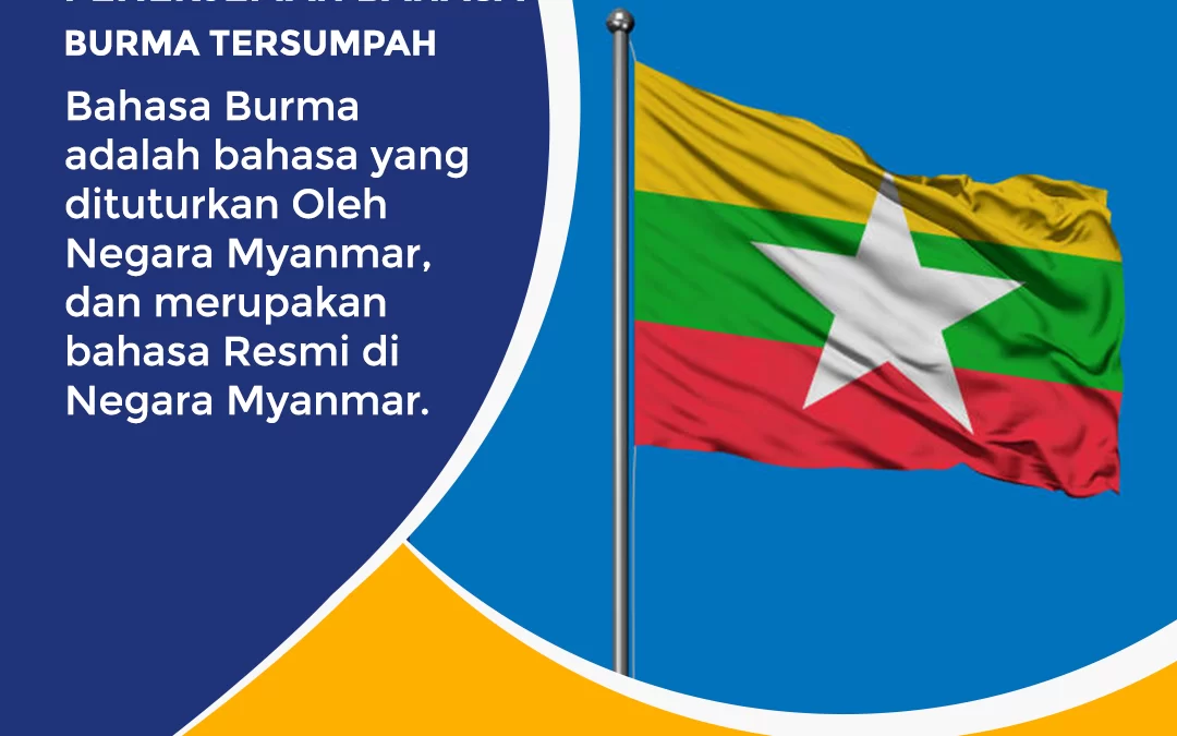Penerjemah Bahasa Burma Tersumpah