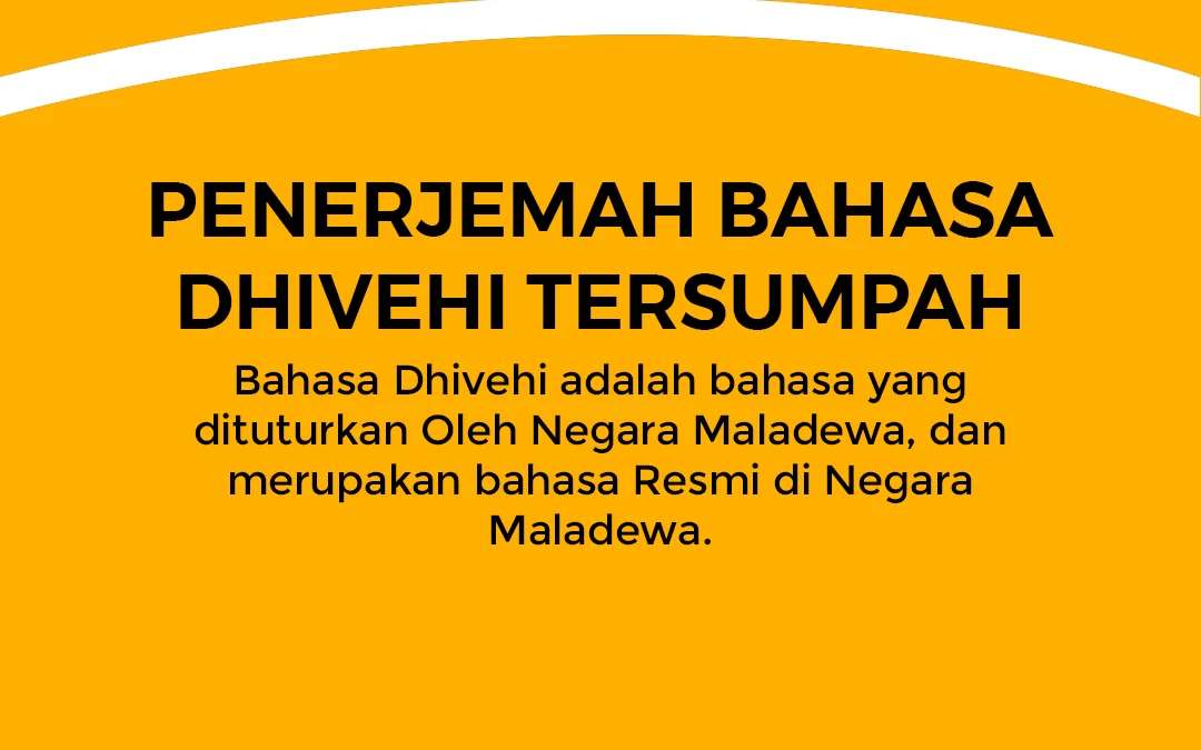 Penerjemah Bahasa Dhivehi Tersumpah
