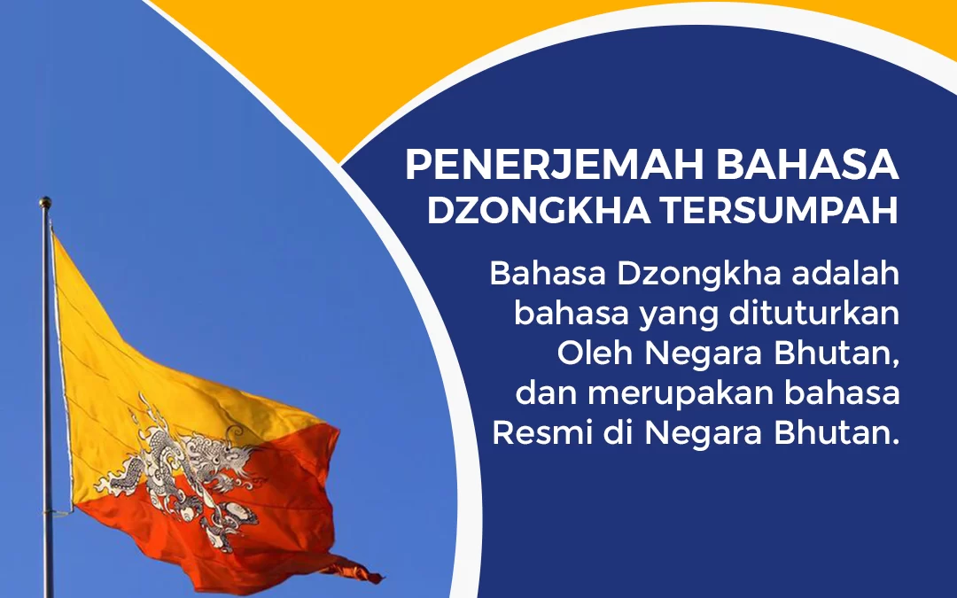 Penerjemah Bahasa Dzongkha Tersumpah