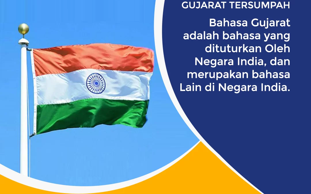 Penerjemah Bahasa Gujarat Tersumpah