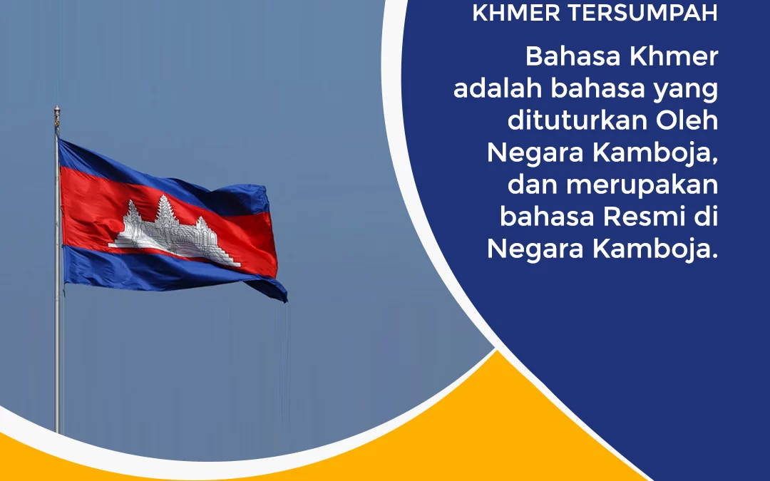 Penerjemah Bahasa Khmer Tersumpah