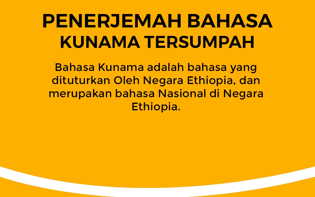 Penerjemah Bahasa Kunama Tersumpah