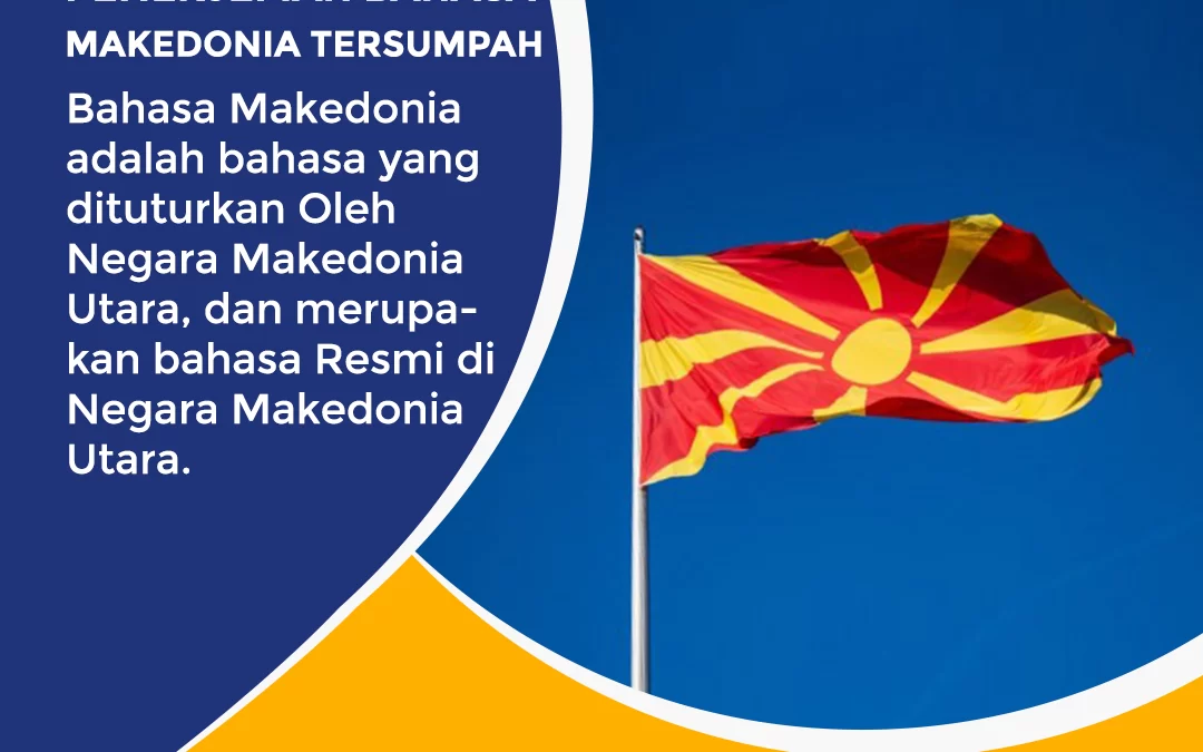 Penerjemah Bahasa Makedonia Tersumpah