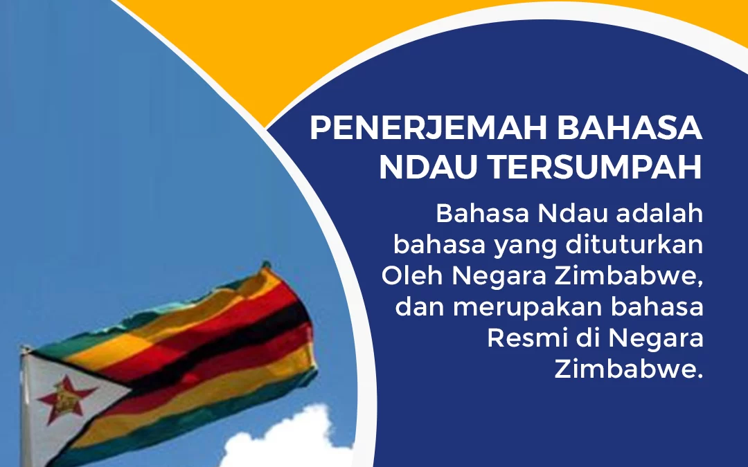 Penerjemah Bahasa Ndau Tersumpah