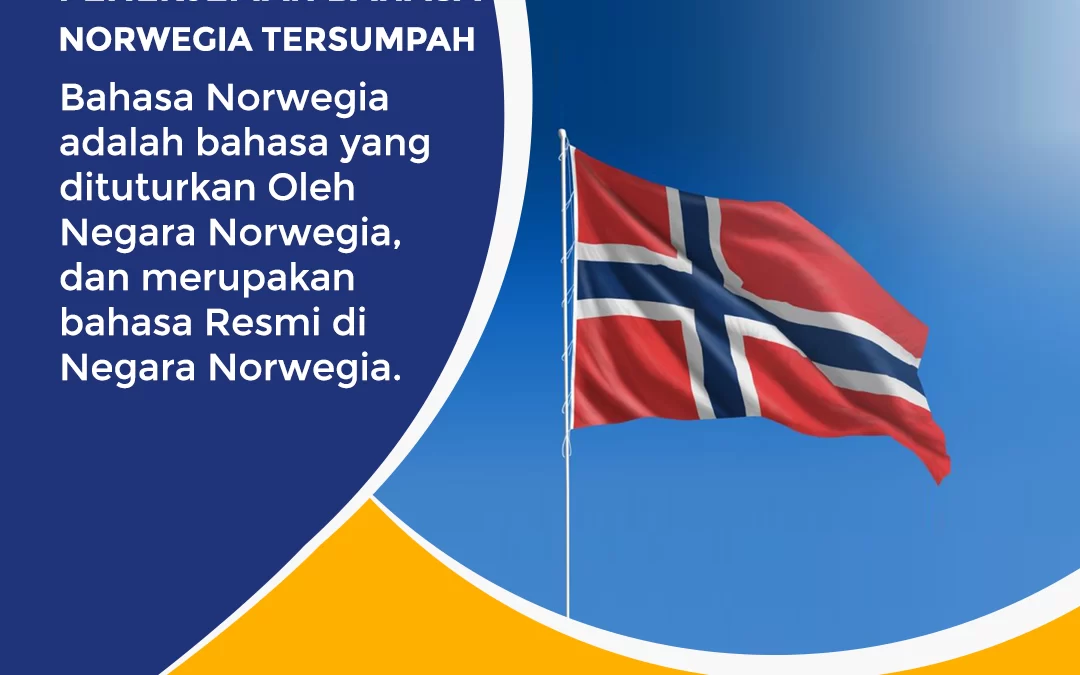 Penerjemah Bahasa Norwegia Tersumpah