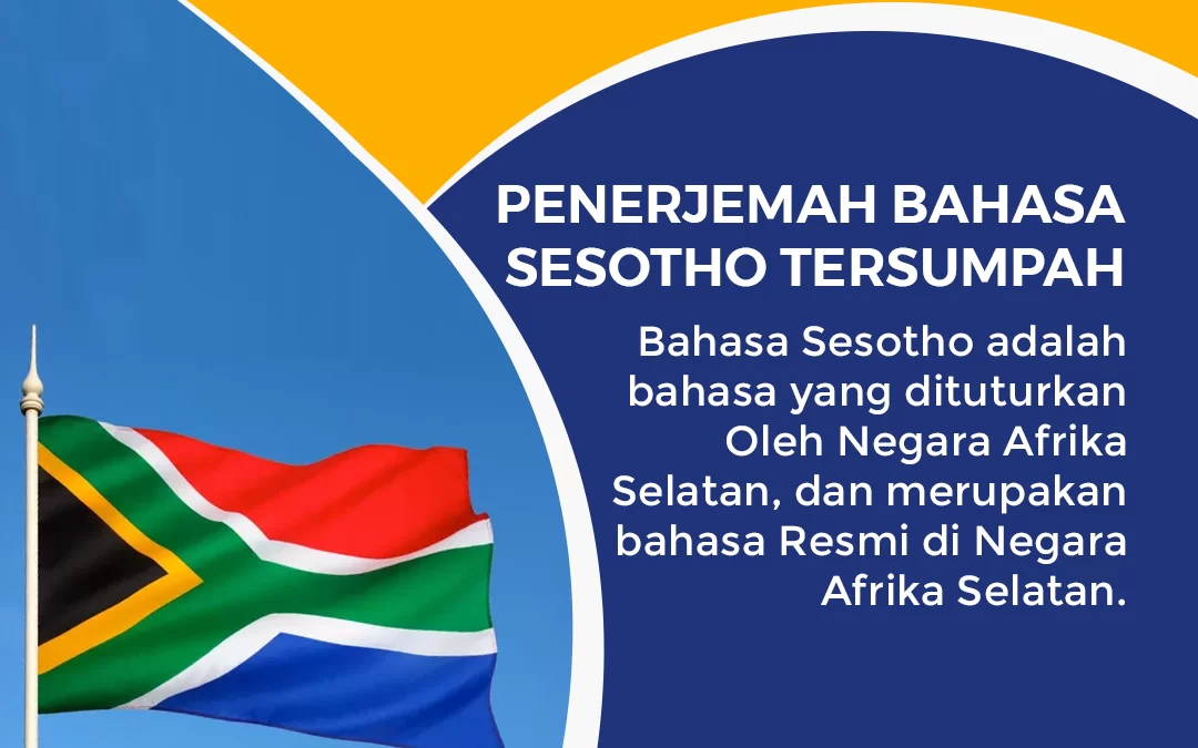 Penerjemah Bahasa Sesotho Tersumpah